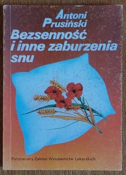 Bezsenność i inne zaburzenia snu Prusiński książka