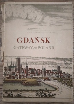 Massey B. W. A. Gdańsk Gateway of Poland
