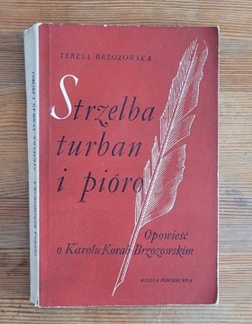 Strzelba Turban i Pióro. Teresa Brzozowska