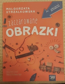 Zaczarowane obrazki Małgorzata Strzałkowska