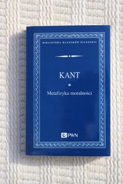 I. Kant - Metafizyka moralności - BKF - NOWA