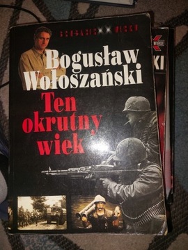 Bogusław Wołoszański Ten okrutny wiek cz. 1