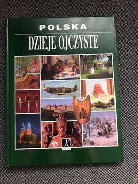 Książka "Dzieje ojczyste. POLSKA"