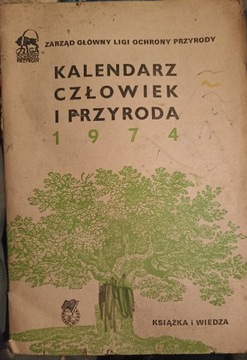 Kalendarz człowiek i przyroda 1974 uzywany