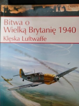 Bitwa o Wielką Brytanię 1940 Klęska Luftwaffe+DVD