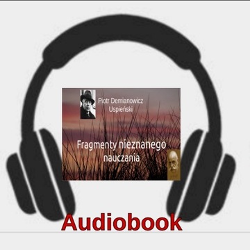 Fragmenty Nieznanego Nauczania - Audiobook 