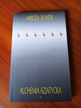 Eliade Alchemia azjatycka