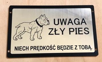 Tabliczka ostrzegawcza uwaga zły pies 