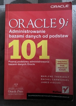 Oracle 9i Administrowanie bazami danych od podstaw