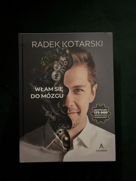 Włam się do mózgu Radek Kotarski