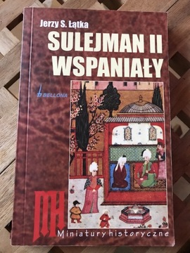 Książka Sulejman II Wspaniały Jerzy S. Łątka
