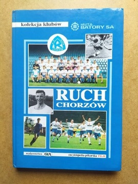 Encyklopedia piłkarska Fuji tom 1  Ruch Chorzów