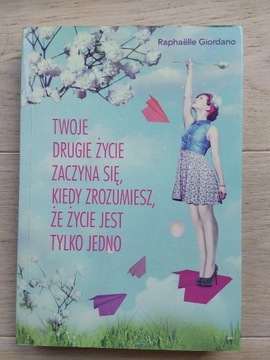 Twoje drugie życie zaczyna się, kiedy...