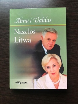 Nasz los - Litwa, Alma i Valdas