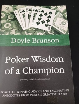 Poker wisdom of a champion 