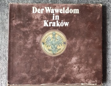 DER WAWELDOM IN KRAKÓW Michał Rożek