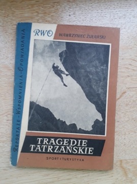 Tragedie Tatrzańskie Wawrzyniec Żuławski 1956