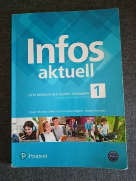 Infos aktuell 1 podręcznik dla liceów i techników język niemiecki