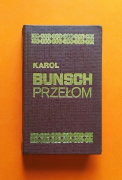 PRZEŁOM powieści piastowskie Karol Bunsch 