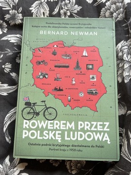 Newman Bernard, Rowerem przez Polskę Ludową