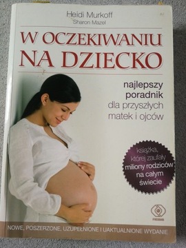 W oczekiwaniu na dziecko poradnik Heidi Murkoff 