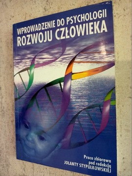 Wprowadzenie do psychologii rozwoju człowieka Styp