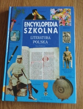 Encyklopedia szkolna Literatura.Literatura