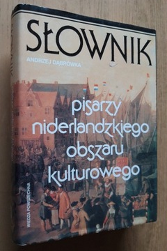 Słownik pisarzy niderlandzkiego obszaru kultur. 