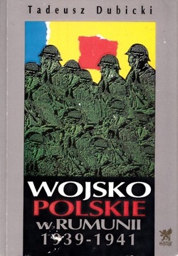 Wojsko Polskie w Rumunii 1939-1941