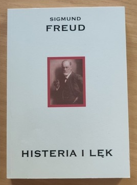 Histeria i lęk- Sigmunt Freud