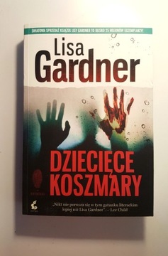 Lisa Gardner "Dziecięce koszmary"