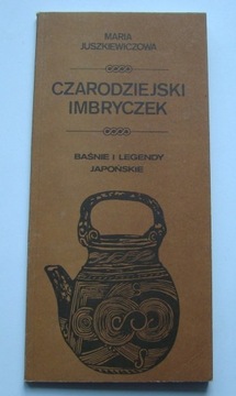 Czarodziejski imbryczek - Maria Juszkiewiczowa