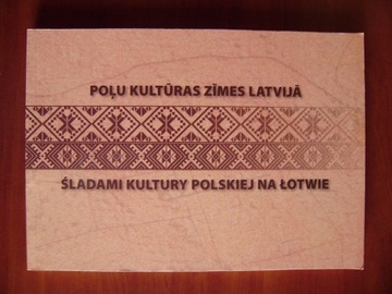 Śladami kultury polskiej na Łotwie