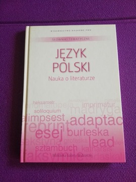 Język polski Nauka o literaturze 