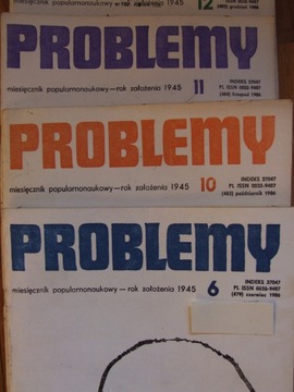 CZASOPISMO PROBLEMY  nr 6,10,11,12 1986