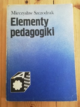 Elementy pedagogiki Mieczysław Szczodrak