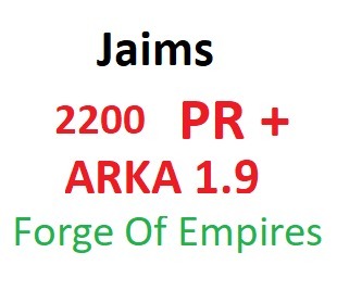 Forge of Empires Jaims pr 2200+ 1.9 ARKA !!