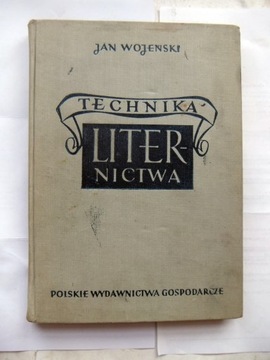 Technika Liternictwa - Jan Wojeński