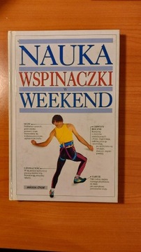 Nauka Wspinaczki w Weekend K. Walker