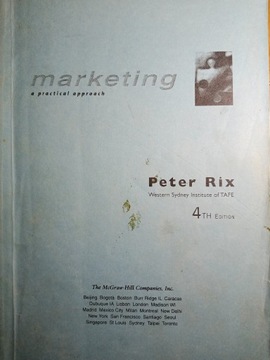 marketing a practical approach Peter Rix 2003