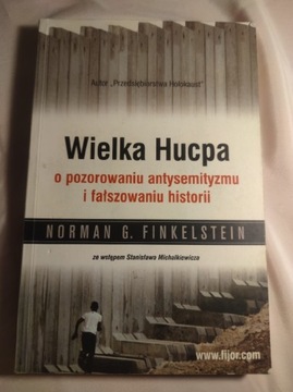 Wielka Hucpa. Norman G. Finkelstein