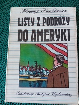 "Listy z podróży do Ameryki" Henryk Sienkiewicz 