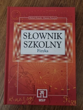 Slownik szkolny fizyka Michał Swiecki