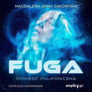 Fuga - Powieść polifoniczna