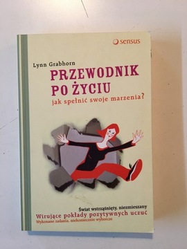 LYNN GRABHORN - PRZEWODNIK PO ŻYCIU