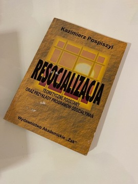 Kazimierz Pospieszyl - Resocjalizacja