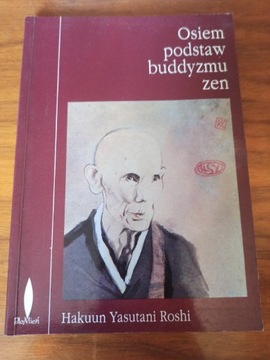 Osiem podstaw buddyzmu zen H.Y. Roshi