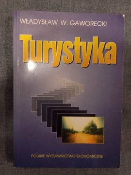 Turystyka - Władysław W. Gaworecki 