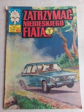 Kapitan Żbik Zatrzymać niebieskiego fiata r 1980