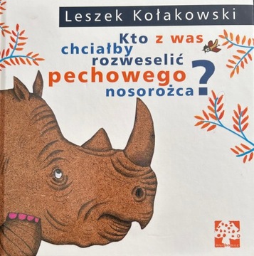 Kto z was chciałby rozweselić pechowego nosorożca?